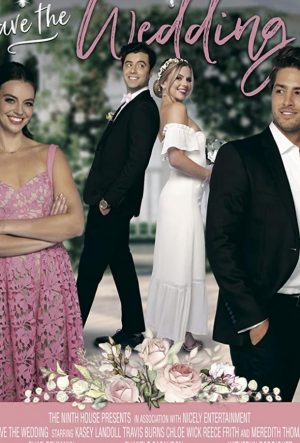 Спасти свадьбу (2021)