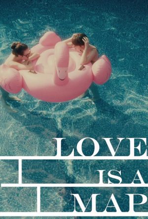 Любовь — это карта (2022)